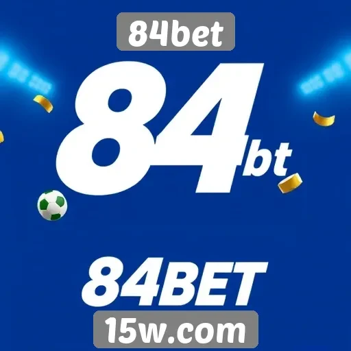 Novidades e recursos do site 84bet